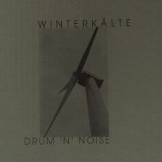 Winterkälte - Drum 'n' Noise Cover
