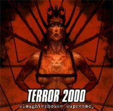 Terror 2000 - Slaughterhouse Supremacy Cover
