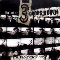3 Doors Down - The Better Life Cover