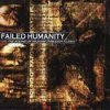 Failed Humanity - The Sound Of Razors Through Flesh Cover