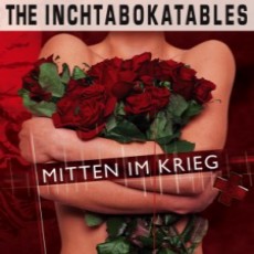 The Inchtabokatables - Mitten Im Krieg Cover