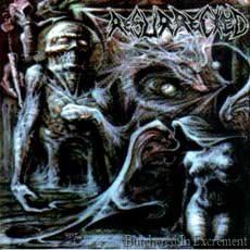 Resurrected - Butchered In Excrement Cover