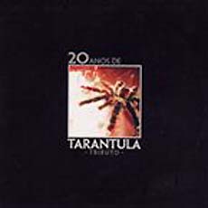 Various Artists - 20 Anos De Tarantula - Tributo Cover