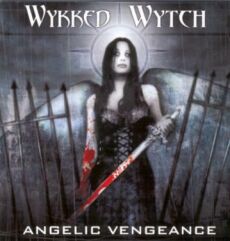 Wykked Wytch - Angelic Vengeance Cover