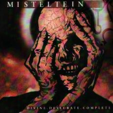 Misteltein - Divine, Desecrate, Complete Cover