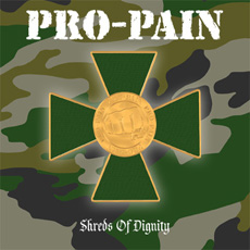 Pro-Pain - Shreds Of Dignity Cover