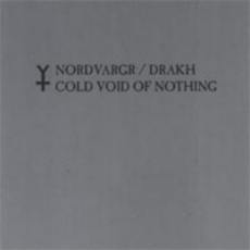 Nordvargr/Drakh - Cold Void Of Nothing Cover