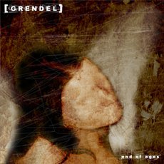 Grendel - End Of Ages EP Cover