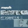 Mesh - Fragmente 2 Cover