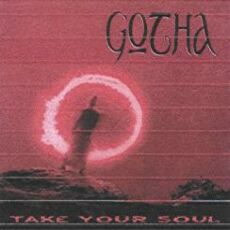 Gotha - Take Your Soul Cover
