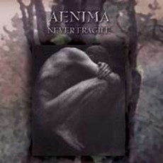 Aenima - Never Fragile EP Cover