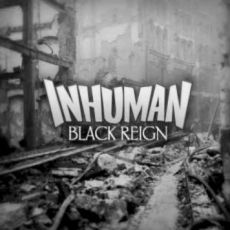 Inhuman - Black Reign Cover