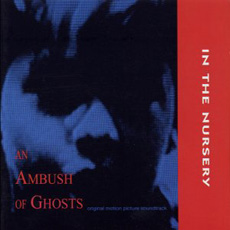 In The Nursery - An Ambush Of Ghosts Cover