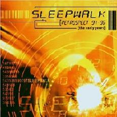 Sleepwalk - Retrospect 94-96 Cover