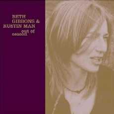 Beth Gibbons & Rustin Man - Out Of Season Cover
