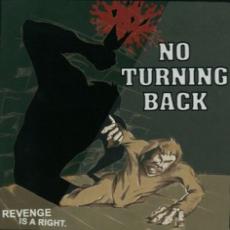 No Turning Back - Revenge Is A Right Cover