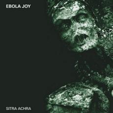 Ebola Joy - Sitra Achra Cover