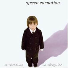 Green Carnation - A Blessing In Disguise Cover