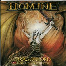 Domine - Dragonlord (Tales Of The Noble Steel) Cover