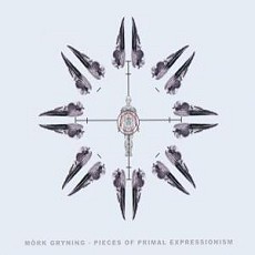 Moerk Gryning - Pieces Of Primal Expressionism Cover