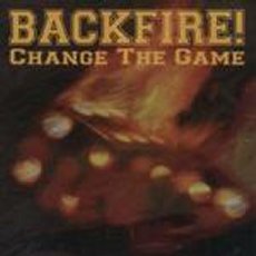 Backfire! - Change The Game Cover