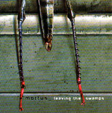 Mortus - Leaving The Swamps Cover