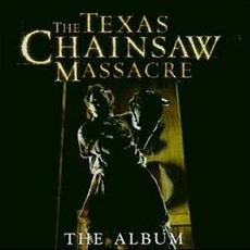 Various Artists - The Texas Chainsaw Massacre - The Album Cover