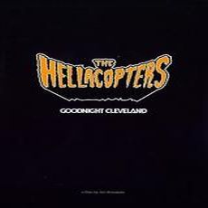 The Hellacopters - Goodnight Cleveland Cover