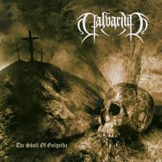 Calvarium - The Skull Of Golgotha Cover