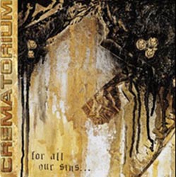Crematorium - For All Our Sins Cover