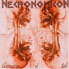 Necronomicon - Construction Of Evil Cover