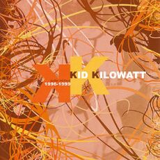 Kid Kilowatt - Guitar Method 1996-1999 Cover