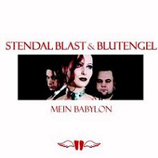 Stendal Blast und Blutengel - Mein Babylon MCD Cover