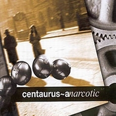 Centaurus-A - Narcotic Cover