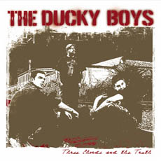 The Ducky Boys - Three Chords And The Truth Cover