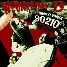 Wednesday 13 - Transylvania 90210 Cover