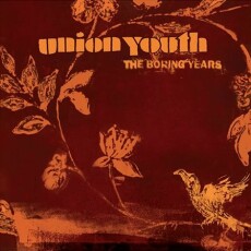 Union Youth - The Boring Years Cover