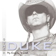 The Duke - My Kung Fu Is Good Cover