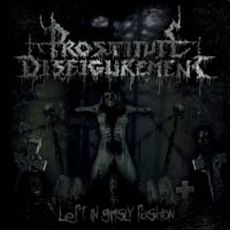 Prostitute Disfigurement - Left In Grisly Fashion Cover