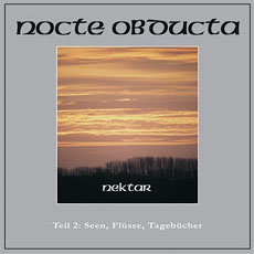 Nocte Obducta - Nektar - Teil 2 Cover