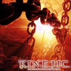 Kinetic - The Chains That Bind Us Cover
