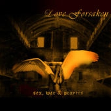 Love Forsaken - Sex, War & Prayers Cover