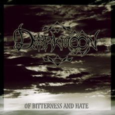 Darkmoon - Of Bitterness And Hate Cover