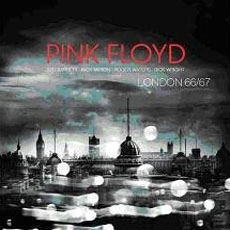 Pink Floyd - London 1966 Bis 1967 Cover