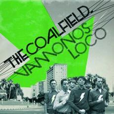 The Coalfield - Vamonos Loco Cover