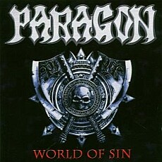 Paragon - World Of Sin / Chalice Of Steel Cover