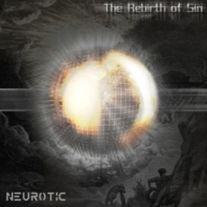 Neurotic - The Rebirth Of Sin Cover