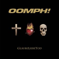 Oomph - GlaubeLiebeTod Cover
