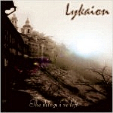 Lykaion - The Things I've Left Cover
