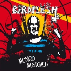 Birdflesh - Mongo Musicale Cover